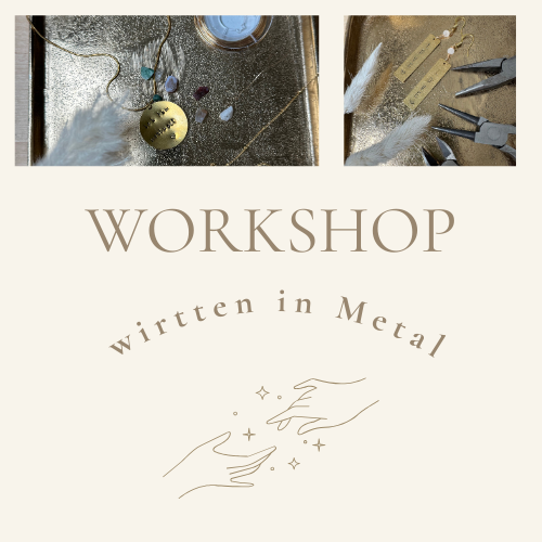 Workshop - wirtten in Metal